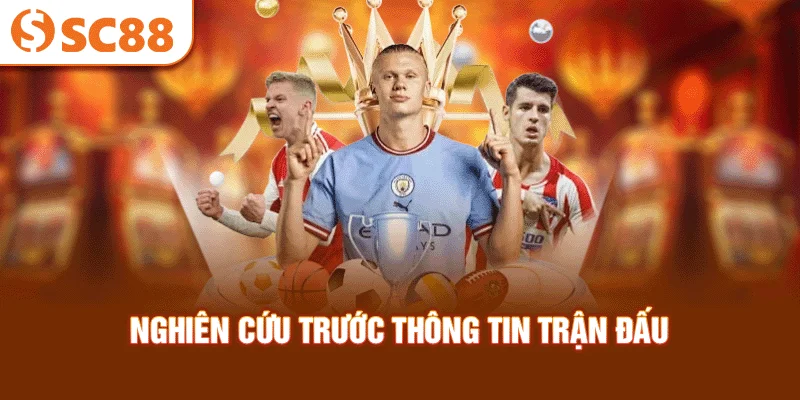 nghien-cuu-truoc-thong-tin-tran-dau